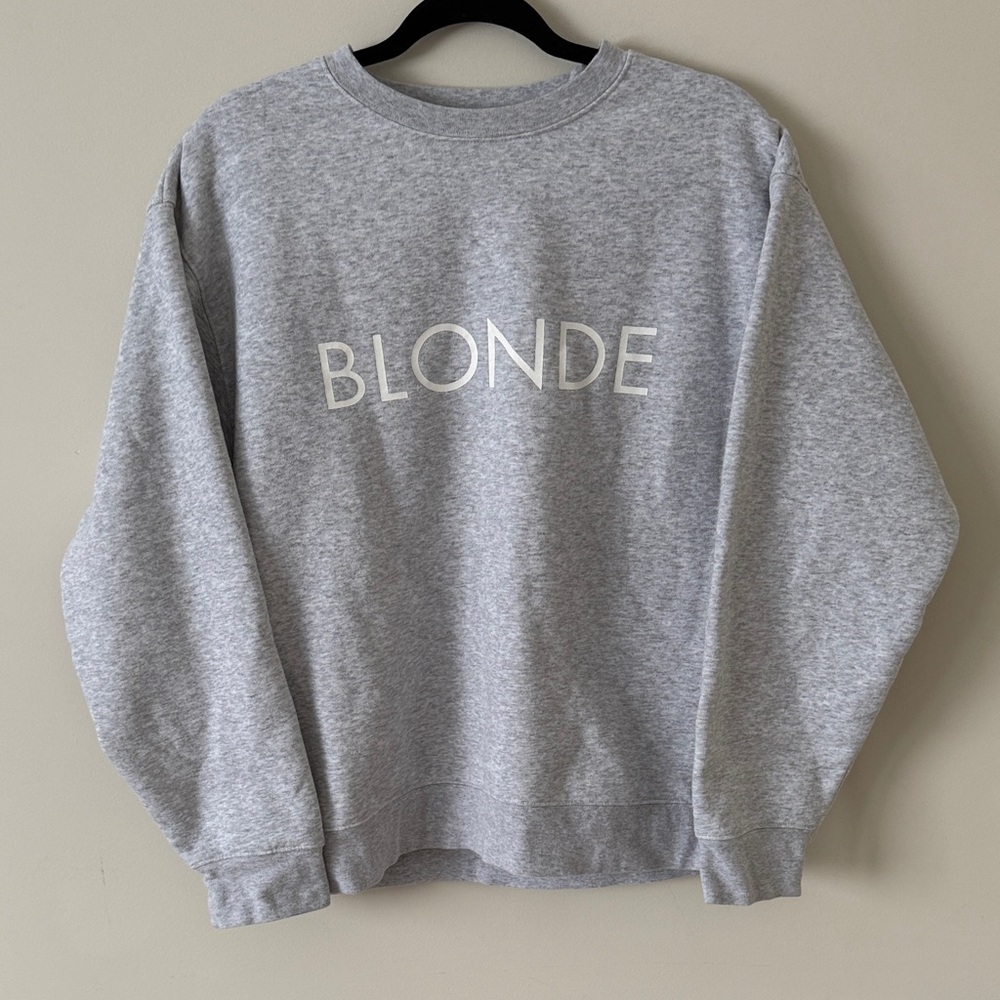7. | Brunette The Label | Heather Grey | 'BLONDE' |  Crewneck Sweatshirt